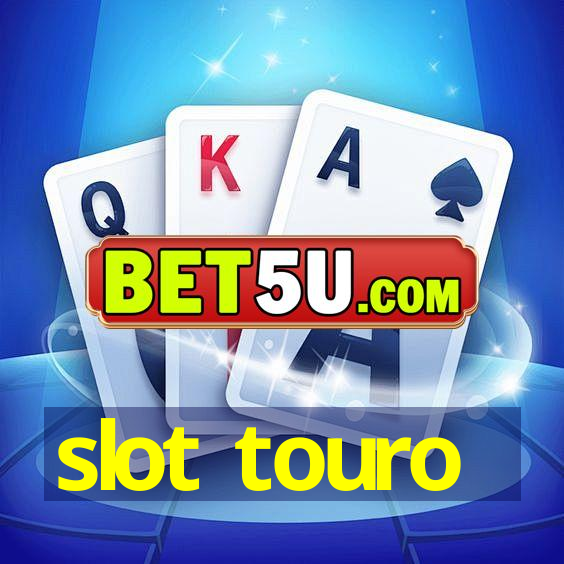 slot touro